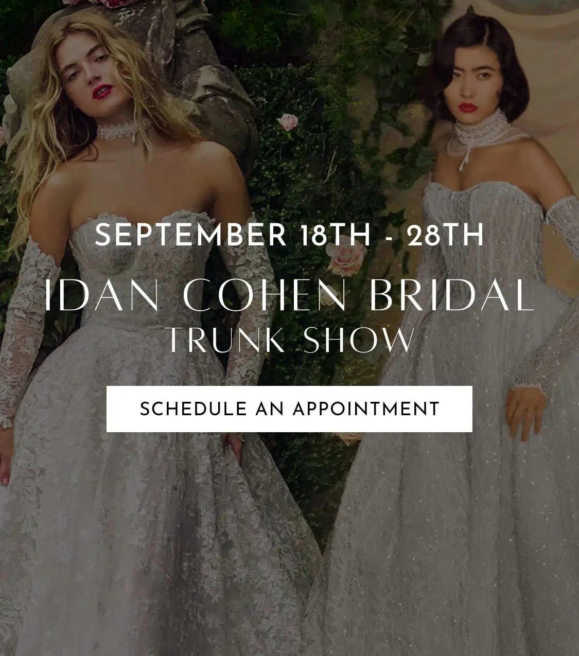 Idan Cohen Bridal Trunk Show Mobile Banner
