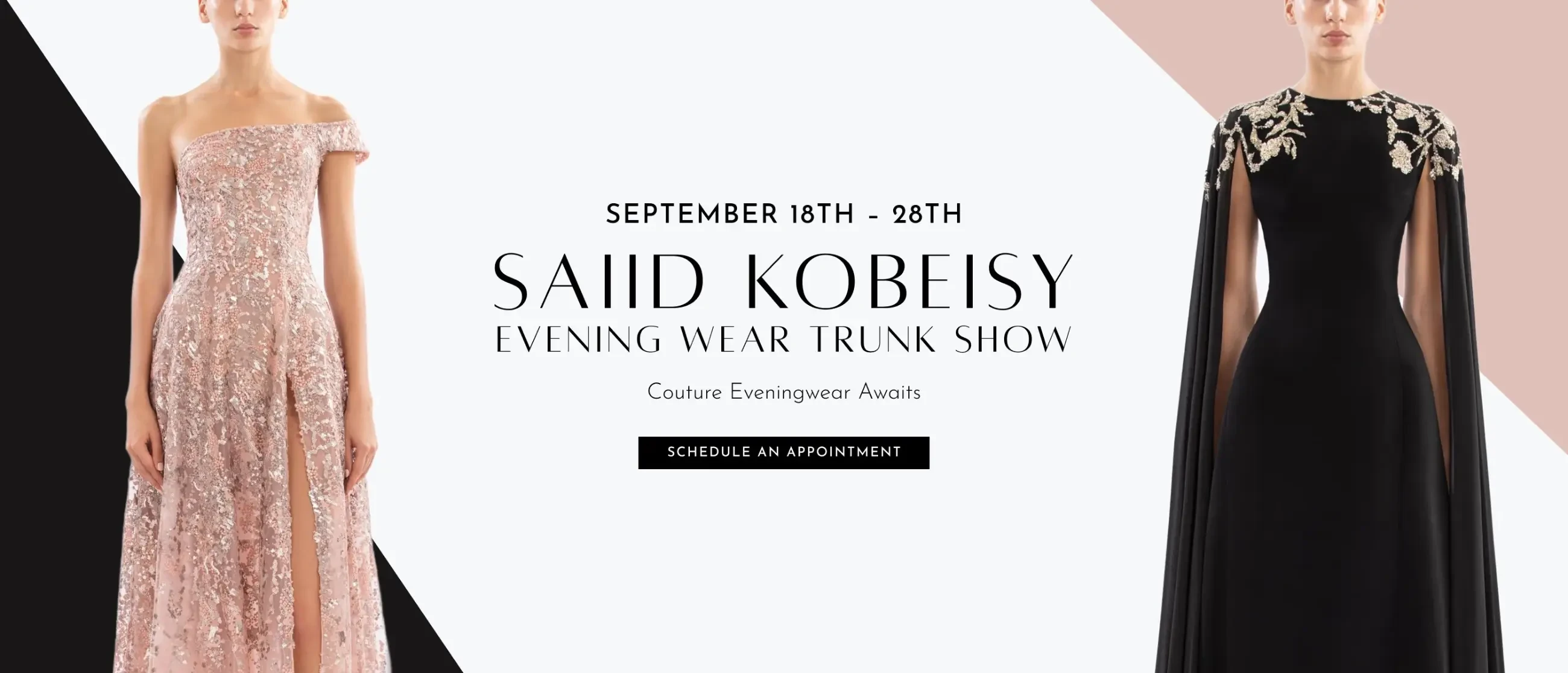 Saiid Kobeisy Trunk Show Desktop Banner