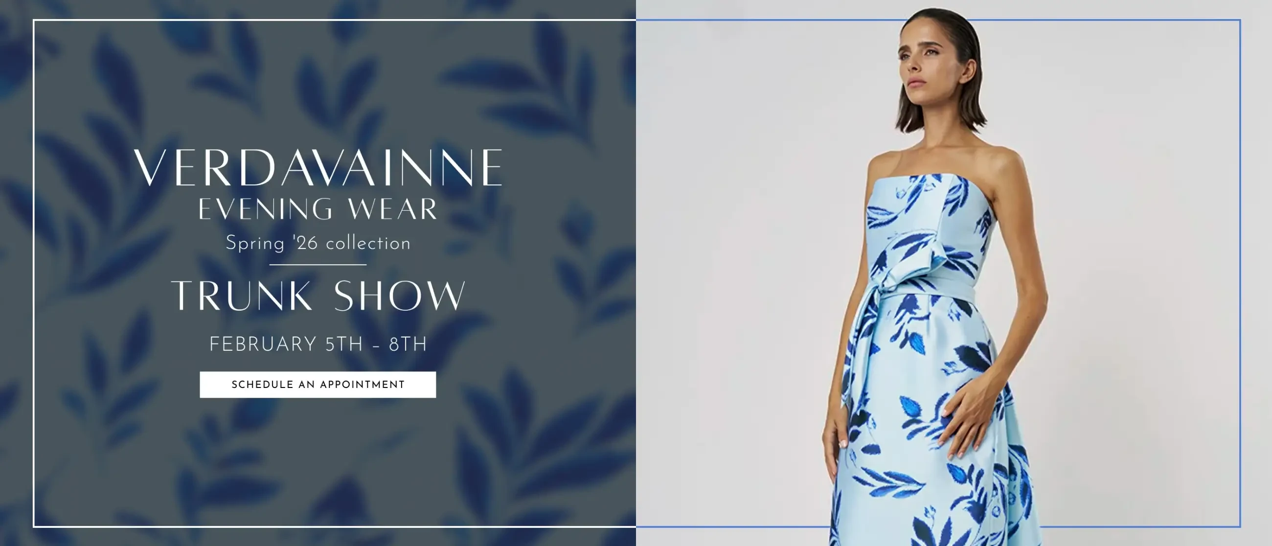Verdavainne Evening Wear Trunk Show Desktop Banner