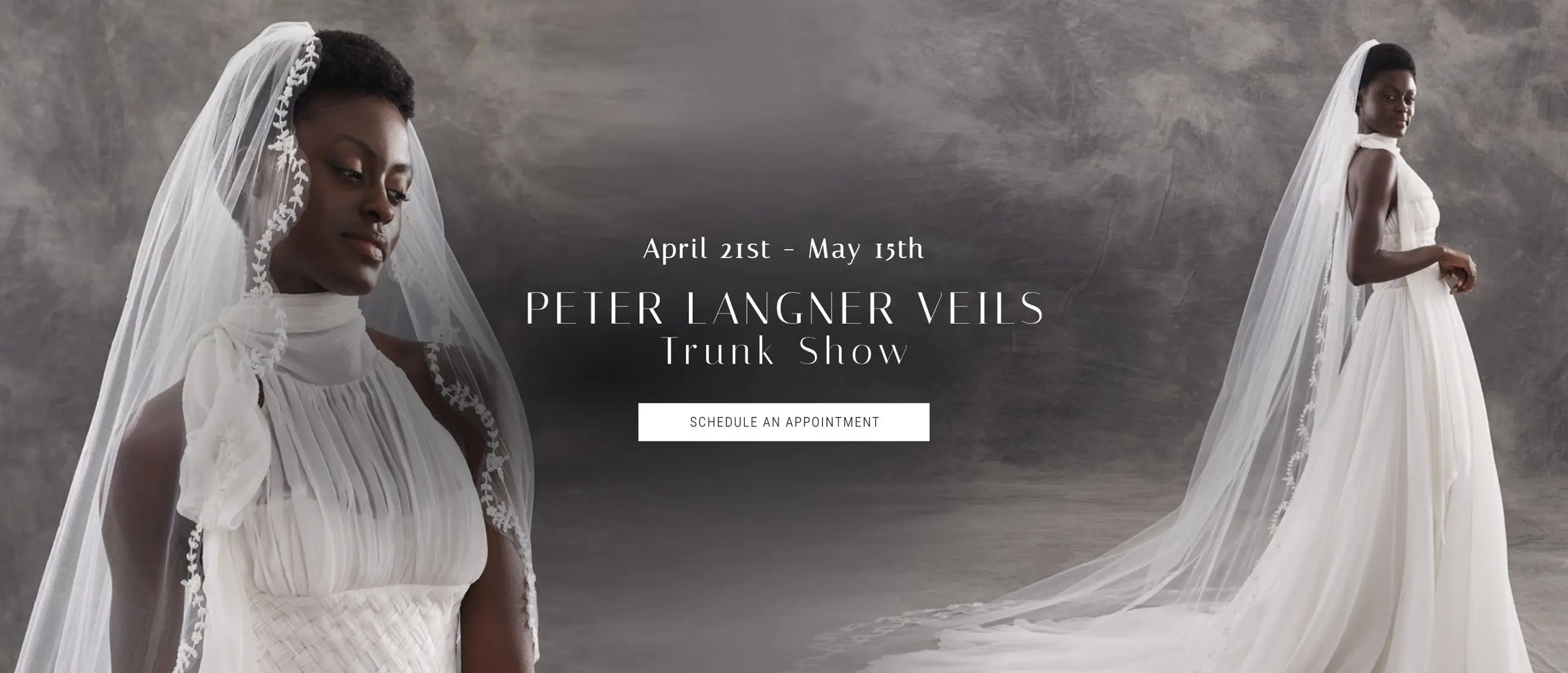Peter Langner Veils Trunk Show Banner